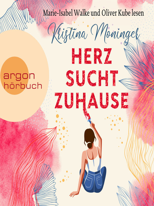 Title details for Herz sucht Zuhause (Ungekürzte Lesung) by Kristina Moninger - Available